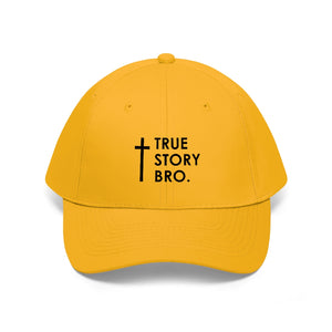 True Story Bro - Hat